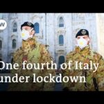 Coronavirus: Italy puts millions under quarantine | DW News