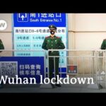 China puts Wuhan on lockdown to stem spread of coronavirus | DW News