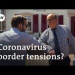Coronavirus raises tensions on the border between France and Germany | Focus on Europe