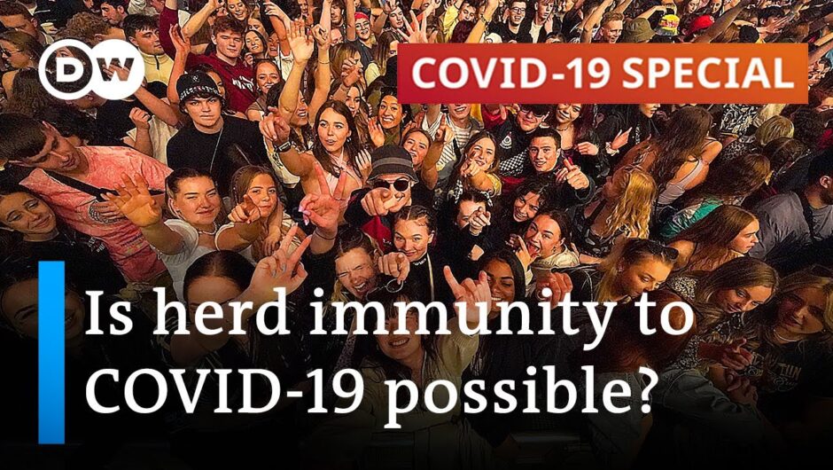 Herd immunity could provide way out of pandemic | COVID-19 Special