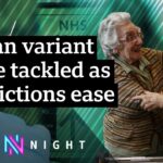 Could new Covid variants delay the UK’s path out of lockdown? – BBC Newsnight