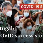 How Portugal became a role model for overcoming the coronavirus pandemic | COVID-19 Special