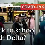 Delta and kids: What happens when they go back to school? | COVID-19 Special
