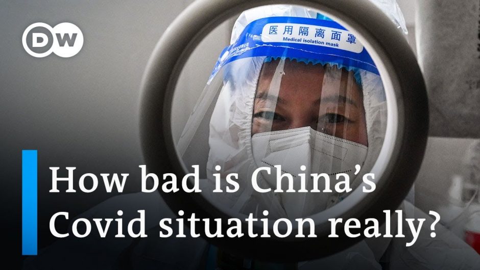 Experts weigh in on the dangerous coronavirus situation in China | DW News